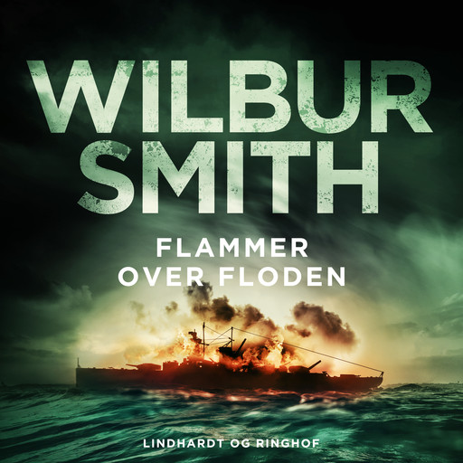 Flammer over floden, Wilbur Smith