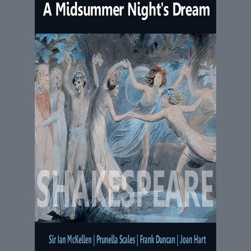 A Midsummer Night's Dream, William Shakespeare