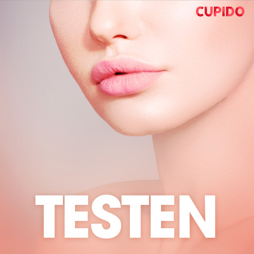 Testen - erotisk novelle, Cupido