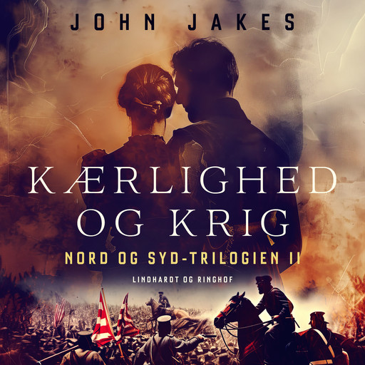 Kærlighed og krig, John Jakes