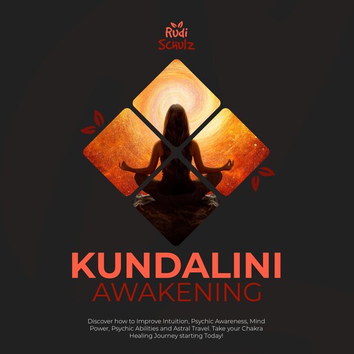 Kundalini Awakening, Rudi Schulz