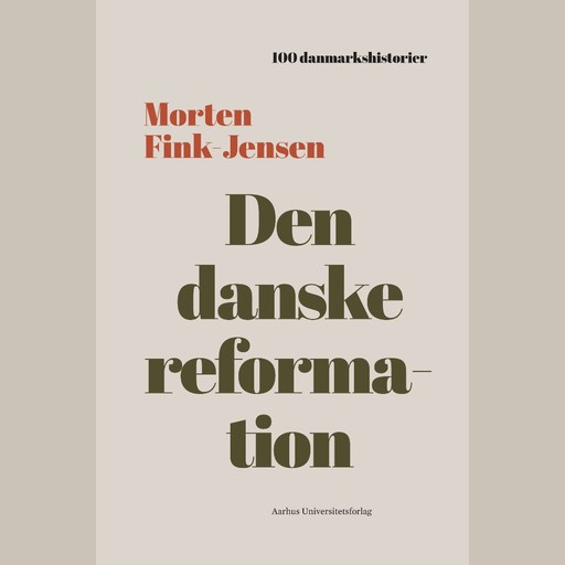 Den danske reformation, Morten Fink-Jensen