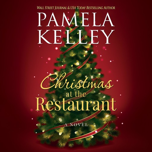 Christmas at the Restaurant, Pamela Kelley