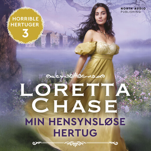 Min hensynsløse hertug, Loretta Chase