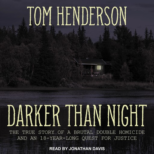 Darker than Night, Tom Henderson