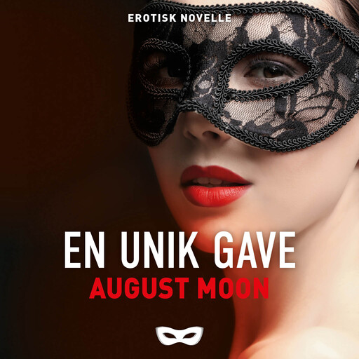 En unik gave, August Moon