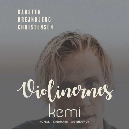 Violinernes kemi, Karsten Brejnbjerg Christensen