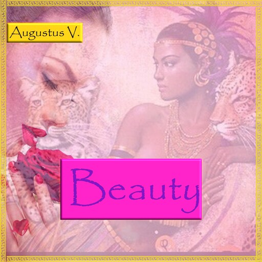 Beauty: The Complete Series, Augustus Vaughn