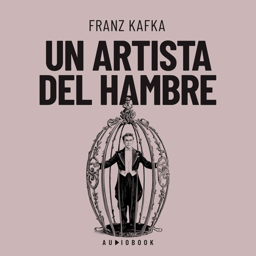 Un artista de hambre, Franz Kafka