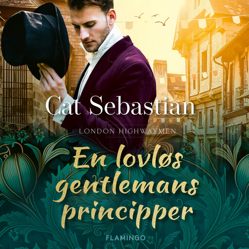 En lovløs gentlemans principper, Cat Sebastian
