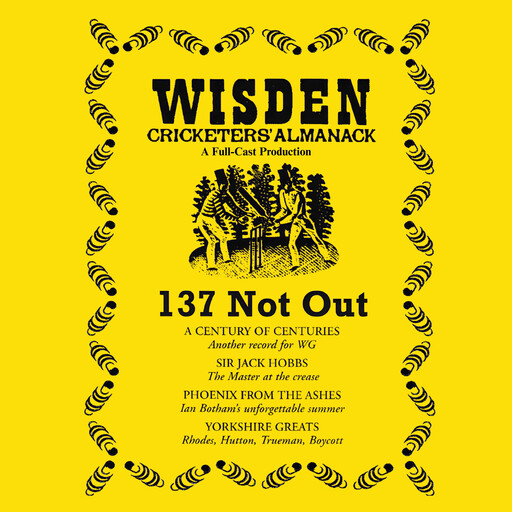Wisden: 137 Not Out, Punch Audiobooks