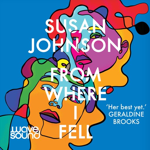 From Where I Fell, Susan Johnson