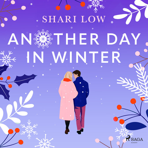 Another Day in Winter: An emotional, heart-warming read to curl up with, Shari Low