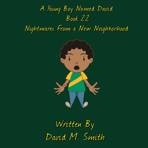 A Young Boy Named David Book 22, David Smith