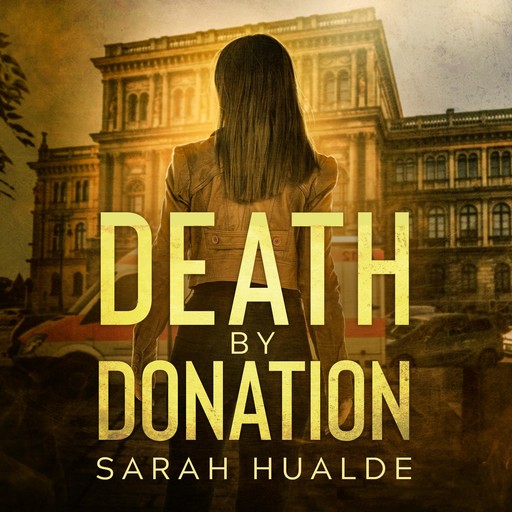 Death by Donation, Sarah Hualde