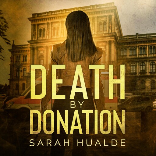 Death by Donation, Sarah Hualde