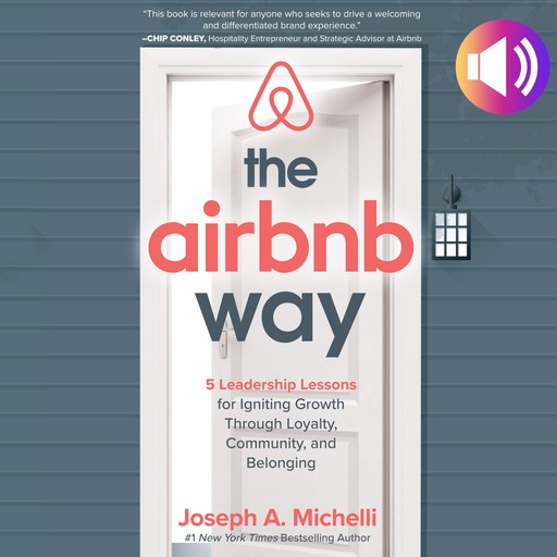 The Airbnb Way, Joseph A.Michelli
