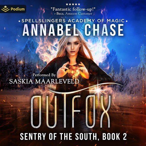 Outfox, Annabel Chase