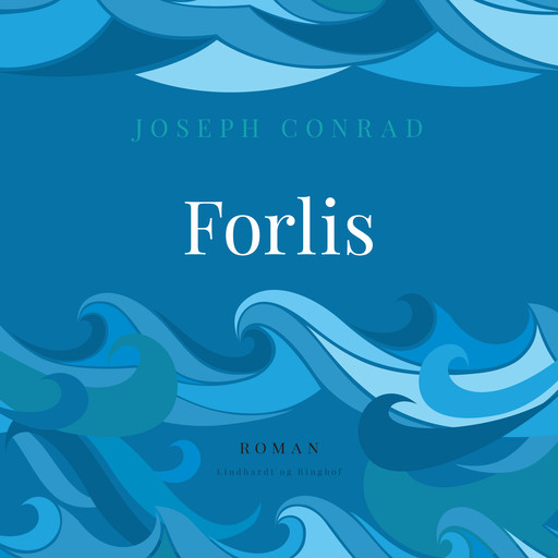 Forlis, Joseph Conrad