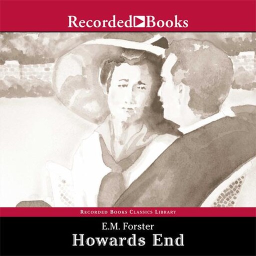 Howards End, E. M. Forster