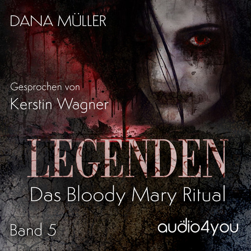 Legenden Band 5, Dana Müller
