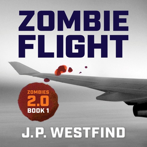 Zombie Flight, J.P. Westfind