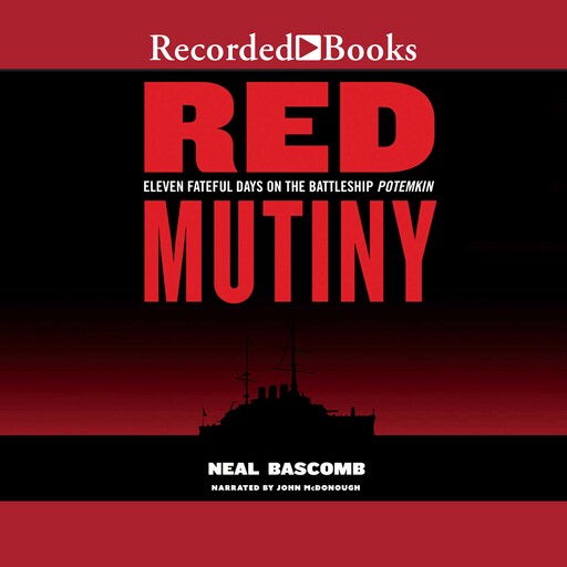 Red Mutiny, Neal Bascomb