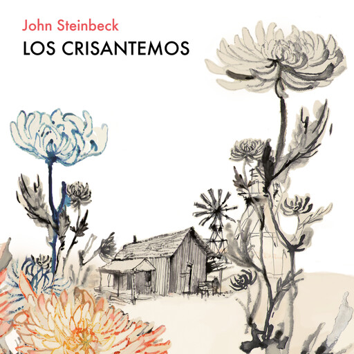 Los crisantemos, John Steinbeck