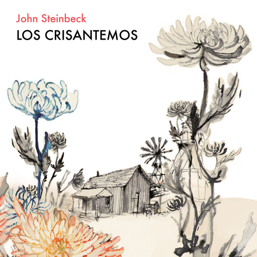 Los crisantemos, John Steinbeck