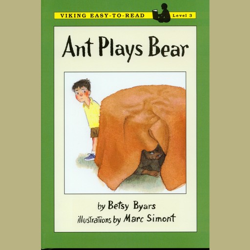 Ant Plays Bear, Betsy Byars