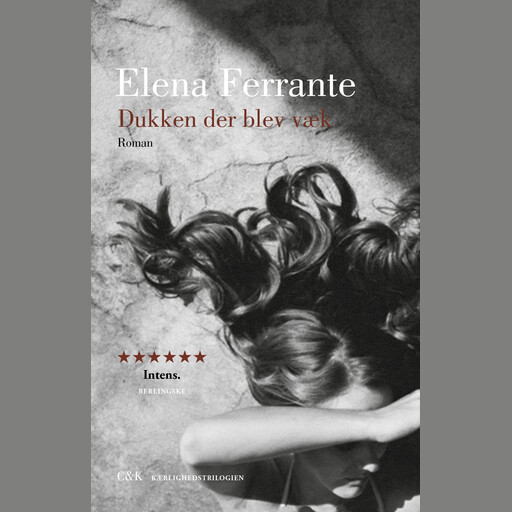 Dukken der blev væk, Elena Ferrante