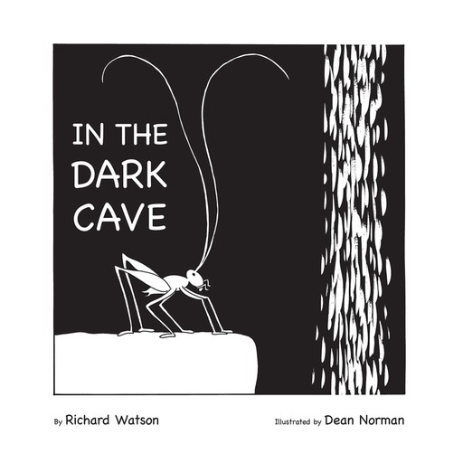 In the Dark Cave (Unabridged), Richard Watson