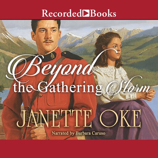 Beyond the Gathering Storm, Janette Oke