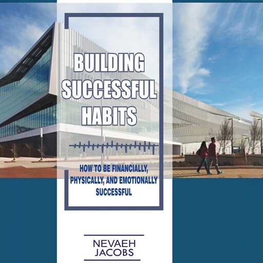 Building Successful Habits, Nevaeh Jacobs