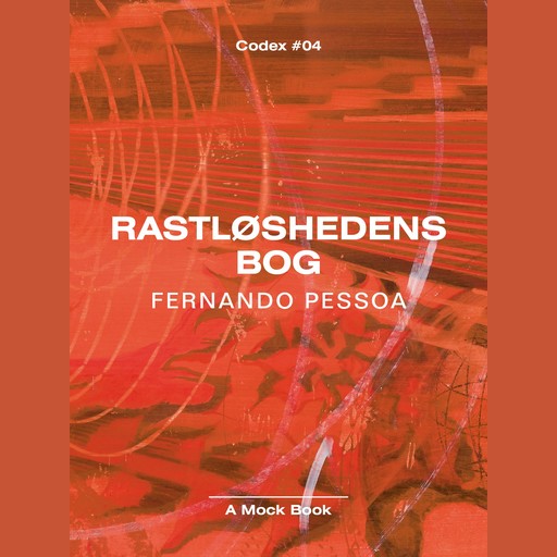 Rastløshedens bog, Fernando Pessoa