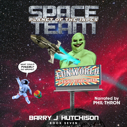 Space Team: Planet of the Japes, Barry Hutchison