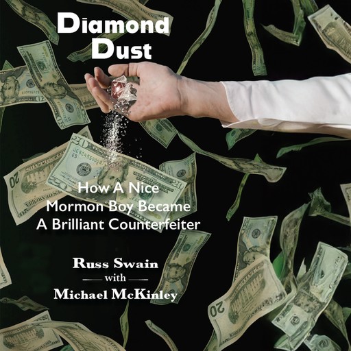 Diamond Dust, Michael McKinley, Russ Swain