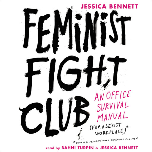 Feminist Fight Club, Jessica Bennett