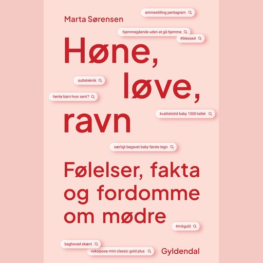 Høne, løve, ravn, Marta Sørensen