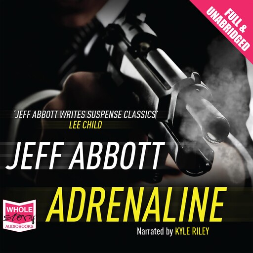 Adrenaline, Jeff Abbott