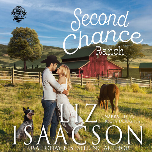 Second Chance Ranch, Liz Isaacson