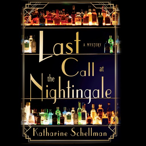 Last Call at the Nightingale, Katharine Schellman