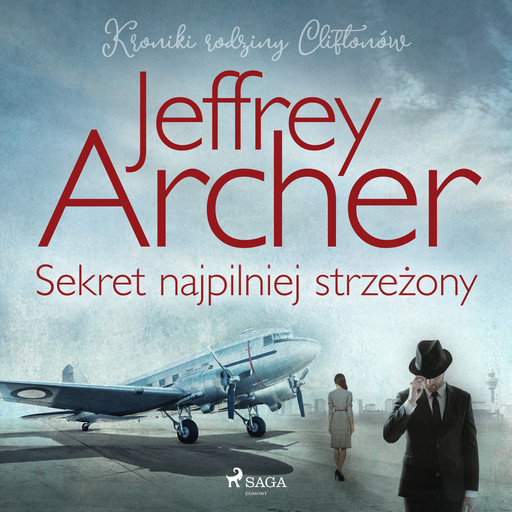 Sekret najpilniej strzeżony, Jeffrey Archer