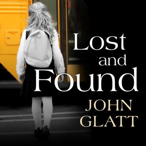 Lost and Found, John Glatt