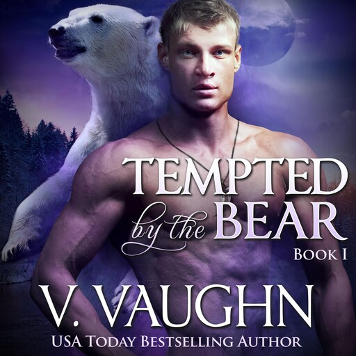 Tempted by the Bear - Book 1, V. Vaughn