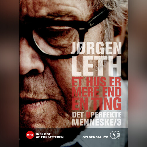 Et hus er mere end en ting, Jørgen Leth