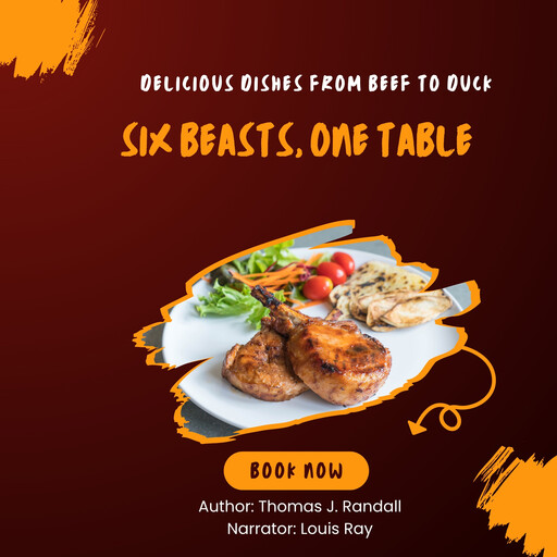 Six Beasts, One Table, Thomas Randall