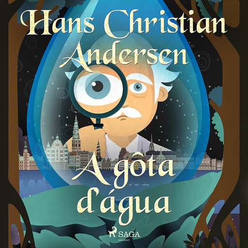 A gôta d'água, Hans Christian Andersen