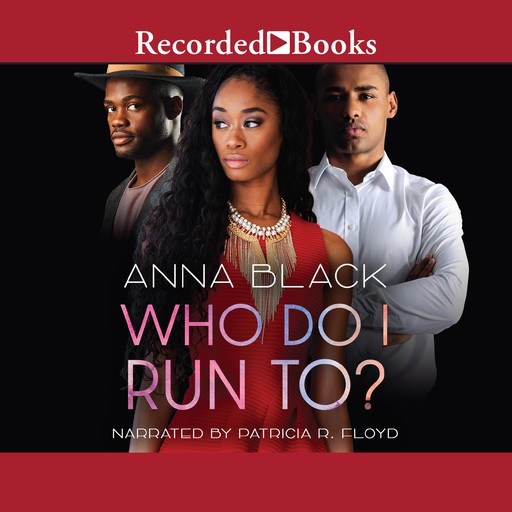 Who Do I Run To?, Anna Black