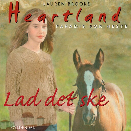 Lad det ske, Lauren Brooke